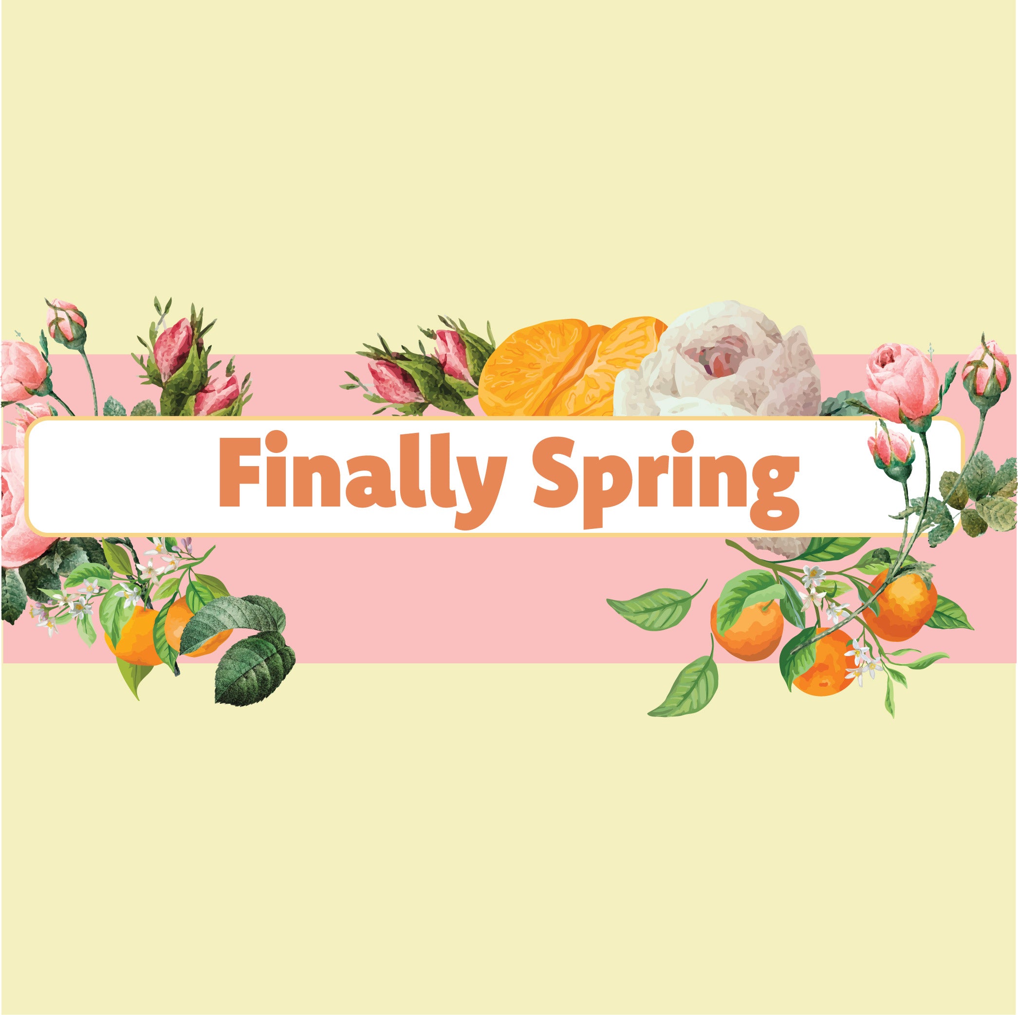 Finally Spring scent